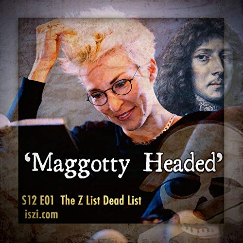 S12E01 Maggotty Headed