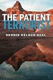 The Patient Terrorist