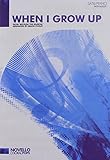 When I Grow Up (Matilda The Musical): From Matilda