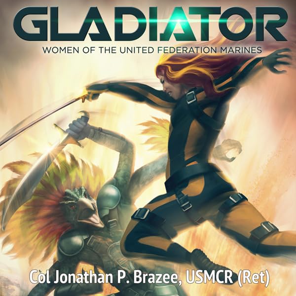 Cover art for Gladiator: Women of the United Federation Marines, Book 1