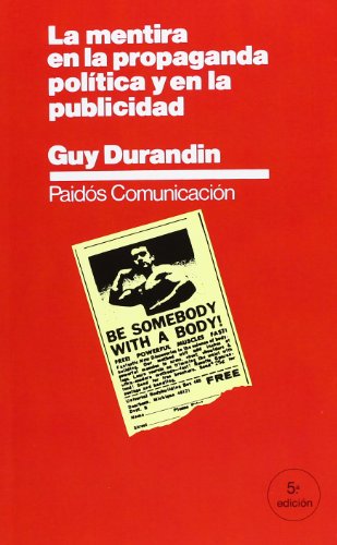 La mentira en la propaganda política y en la publicidad (Comunicación)