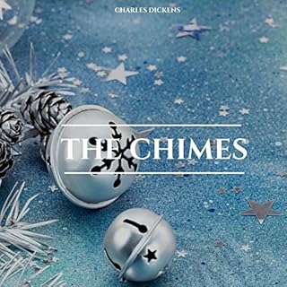 The Chimes Audiolibro Por Charles Dickens arte de portada