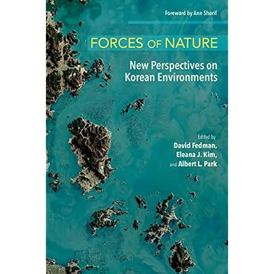 Forces of Nature: New Perspectives on Korean Environments