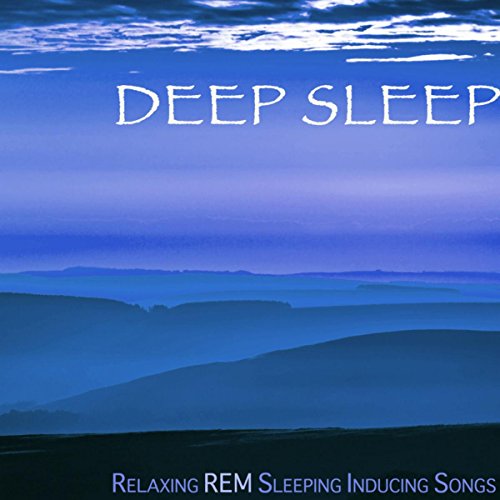 Play Deep Sleep Relaxing REM Sleeping Inducing Songs, Hypnosis for