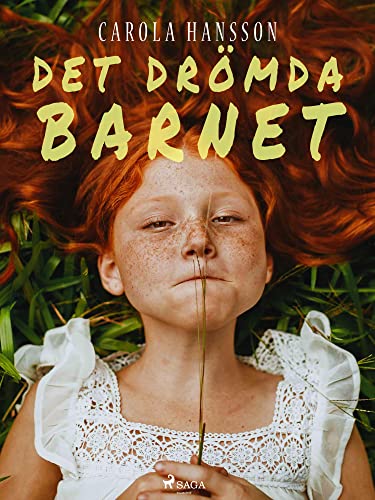 Det drömda barnet (Swedish Edition)