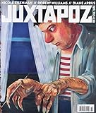 Juxtapoz Magazine Issue #189 October 2016, Nicole Eisenman, Robert Willams, Diane Arubs