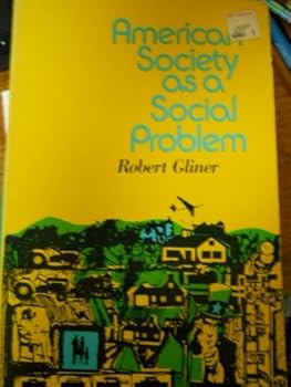 Paperback American Society as a Social Problem Book