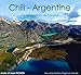 Chili-Argentine: Par les chemins de traverse