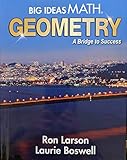 Big Ideas Math: A Bridge to Success Geometry, Student Edition, 9781642089714, 1642089710