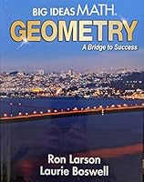Big Ideas Math: A Bridge to Success Geometry, Student Edition, 9781642089714, 1642089710 1642089710 Book Cover