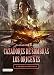 Cazadores de Sombras. Los orígenes 3. Princesa mecánica (Cazadores de sombras : Los origenes / Shadowhunters : The Origins) (Spanish Edition)