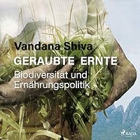 Geraubte Ernte Hörbuch