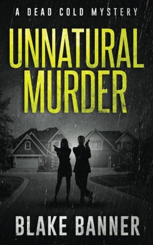 Unnatural Murder: A Dead Cold Mystery 198798773X Book Cover