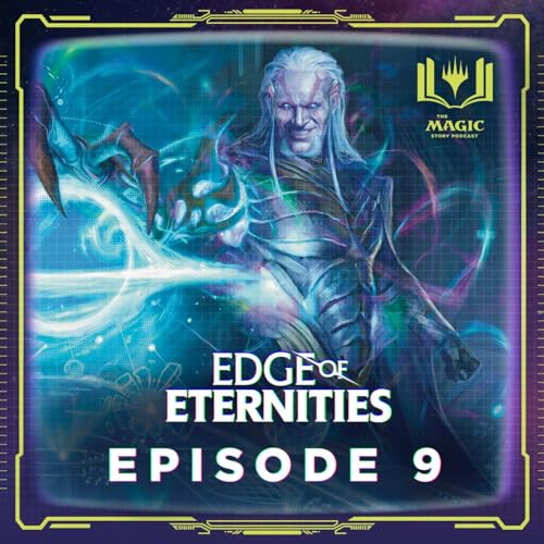 Page de couverture de Edge of Eternities | #143: Episode 9