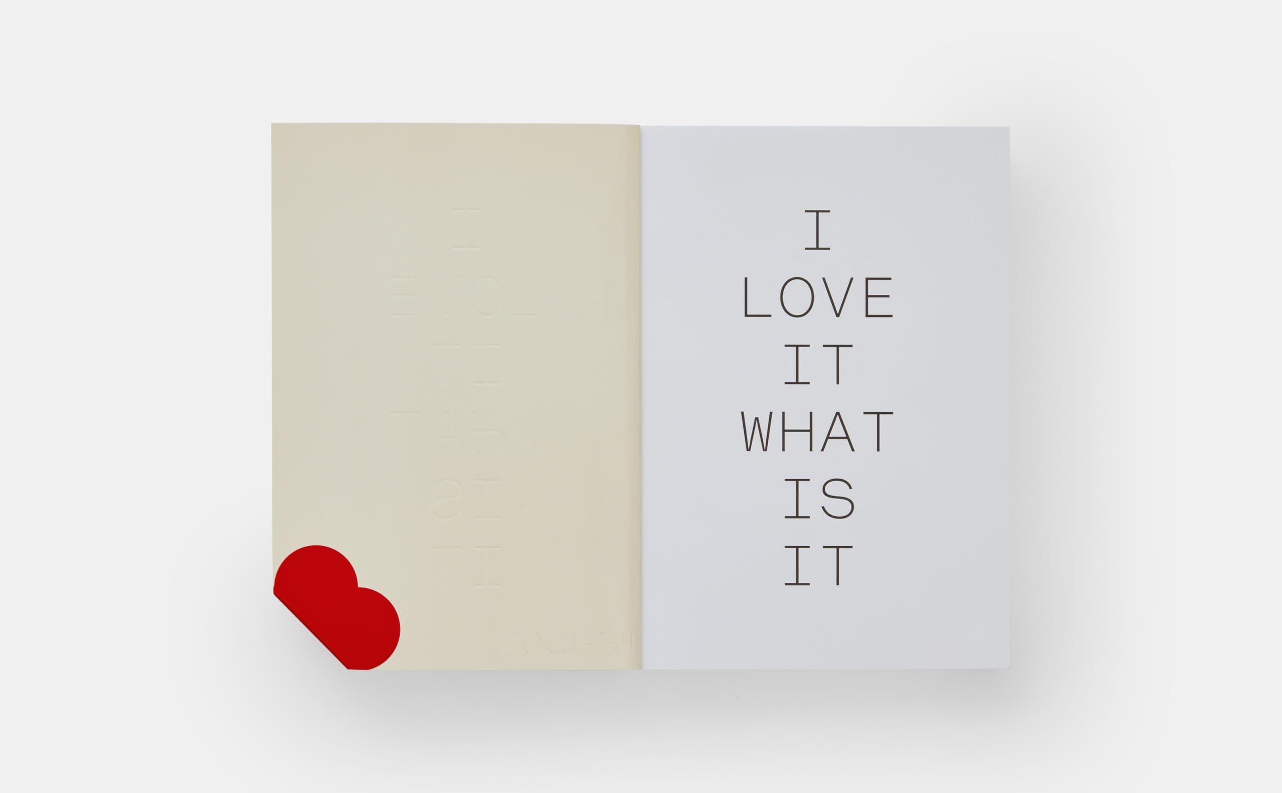 I love It. What is it: The power of instinct in design and branding