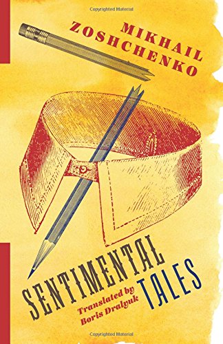Sentimental Tales (Russian Library) Sentimental Tales (Russian Library)