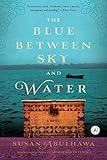 The Blue Between Sky and Water