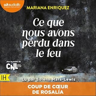 Couverture de Ce que nous avons perdu dans le feu