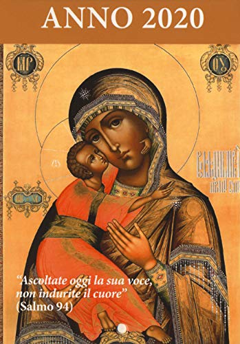 Télécharger Ascoltate oggi la sua voce 2020. Calendario liturgico. Maria madre di Misericordia PDF
