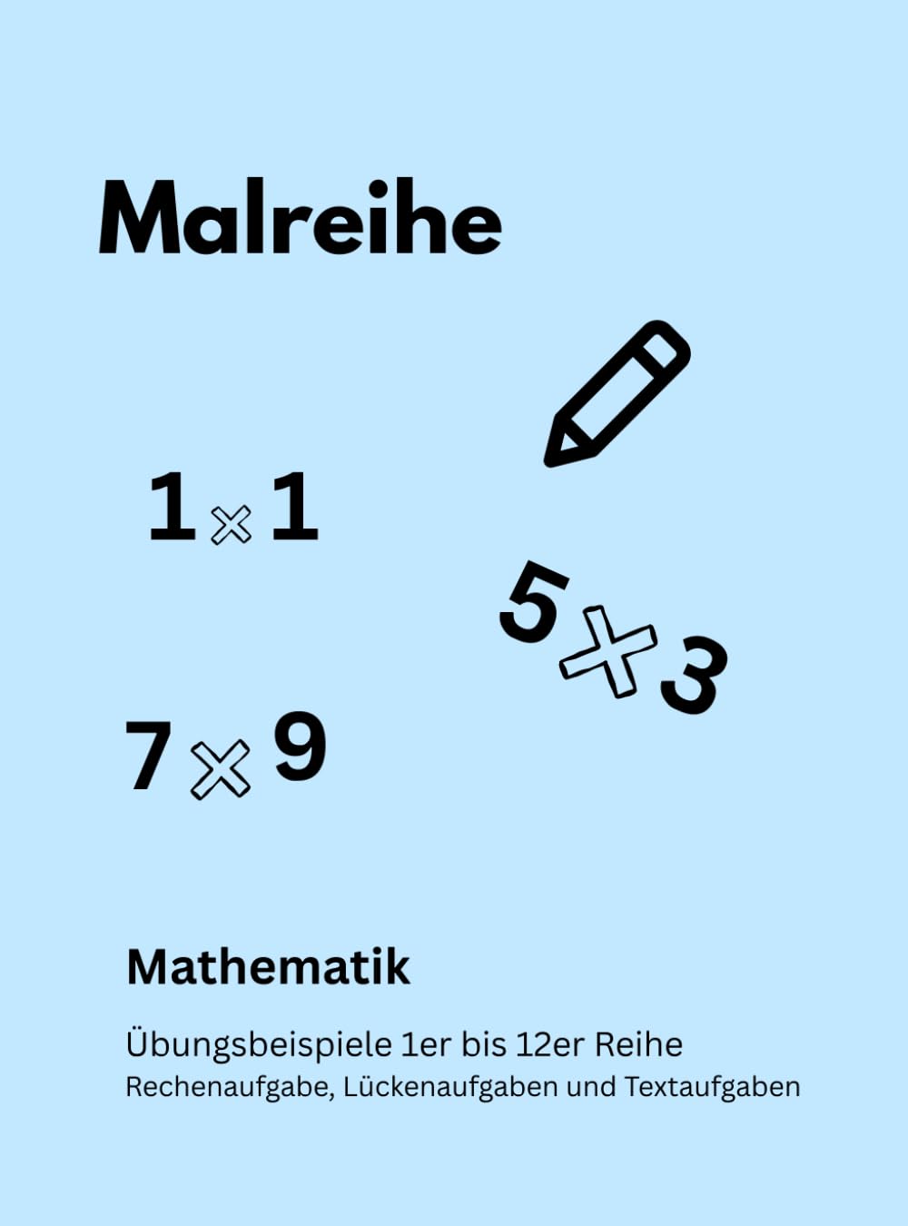 Malreihe: Mathematik Übungsheft