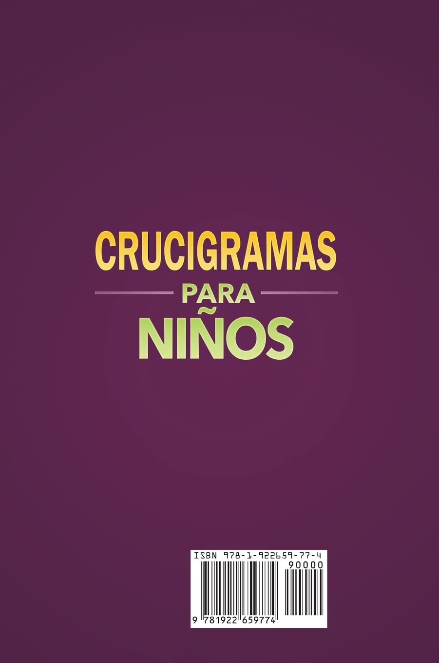 Crucigramas para niños: Libro de Crucigramas para niños desde 8 años (Spanish Edition)