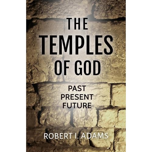 THE TEMPLES OF GOD (Written by Robert I. Adams) episode artwork