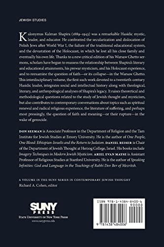 Hasidism, Suffering, And Renewal: The Prewar And Holocaust Legacy Of Rabbi Kalonymus Kalman Shapira (Suny Contemporary Jewish Thought) #TOP1