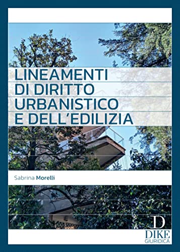 Lineamenti di diritto urbanistico e dell'edilizia