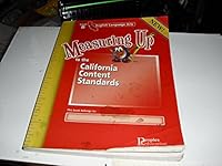 Measuring up to the California Content Standards:english Language Arts Level B 1413823319 Book Cover