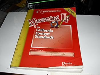 Paperback Measuring up to the California Content Standards:english Language Arts Level B Book