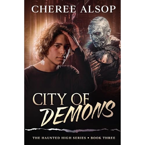 The Haunted High Series Book 3- City of Demons by Cheree Alsop episode artwork