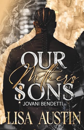 Our Mother's sons: Jovani Bendetti