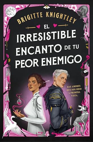 El irresistible encanto de tu peor enemigo / The Irresistible Urge to Fall for Your Enemy (Queridos Enemigos, 1) (Spanish Edition)