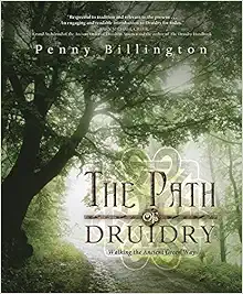 The Path of Druidry: Walking the Ancient Green Way book cover