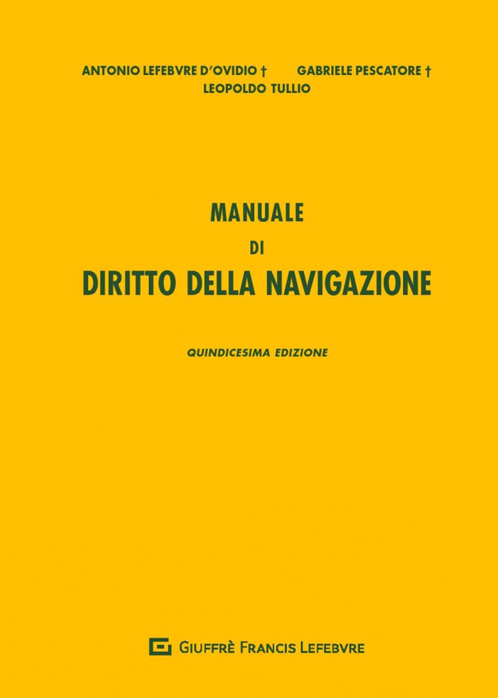 Manuale Di Diritto Della Navigazione