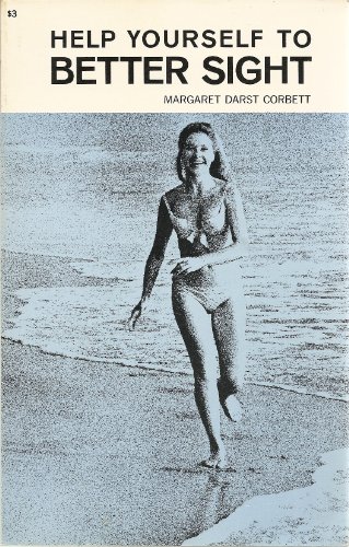 Help yourself to better sight (Based on and App... B004WY3UZW Book Cover