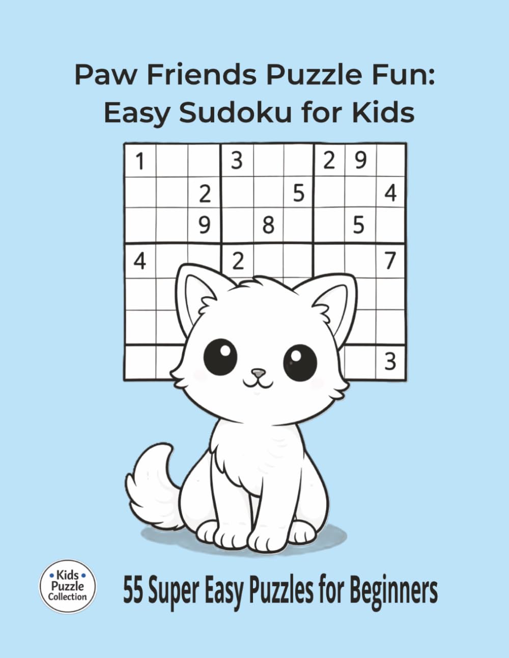 Paw Friends Puzzle Fun: Easy Sudoku for Kids: