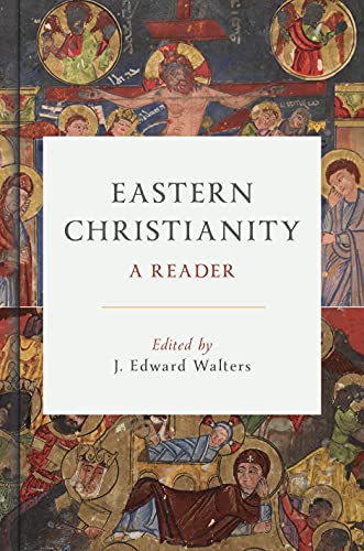 Eastern Christianity: A Reader view 2