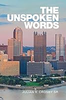 The Unspoken Words 1514486806 Book Cover