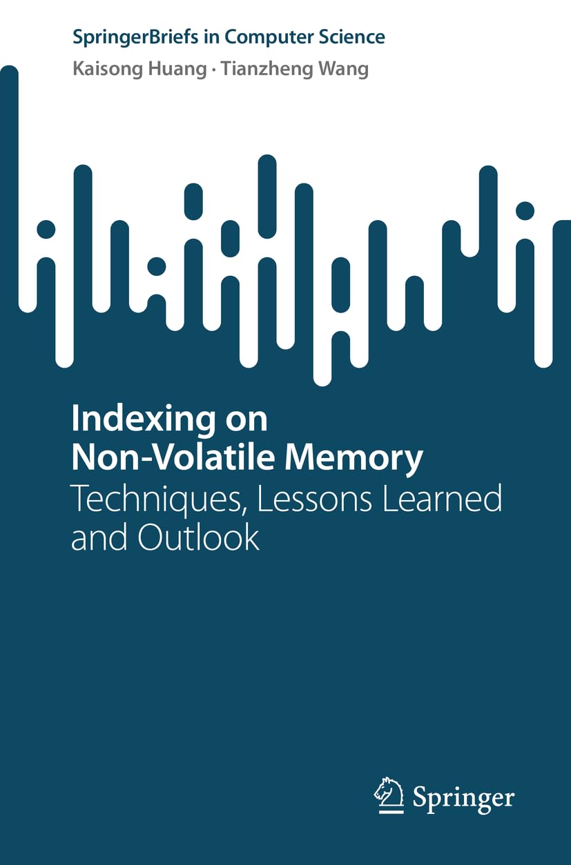 Indexing on Non-Volatile Memory: Techniques, Lessons Learned and Outlook