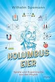 kolumbus spiel download  Kolumbus Eier: Spiele und Experimente aus der Physik