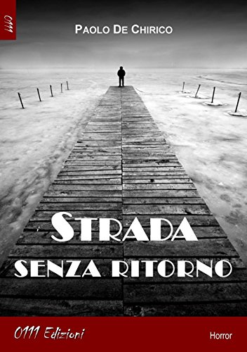 Strada senza ritorno Strada senza ritorno