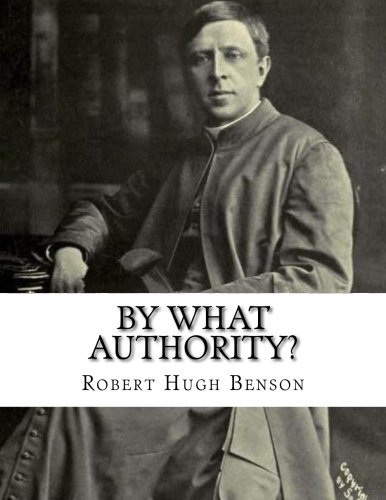 By What Authority? 1533378258 Book Cover