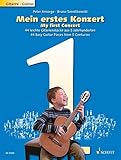  Mein erstes Konzert: 44 leichte Gitarrenstücke aus 5 Jahrhunderten. Gitarre.