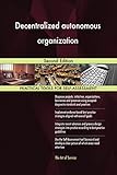 Decentralized autonomous organization: Second Edition