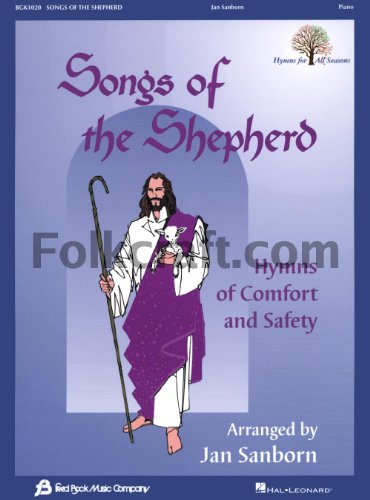 Songs of the Shepherd: Hymns of Comfort and Safety