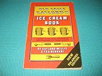 Old Uncle Gaylord's Ice cream book, a Guide to the Art & Pleasure of Old-Fashioned Ice Cream Making B0006X8U3A Book Cover