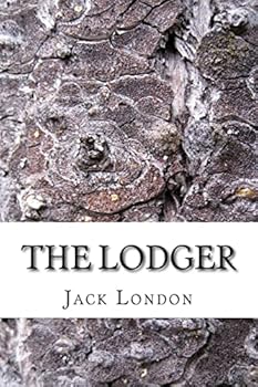 Paperback The Lodger: (Jack London Classics Collection) Book