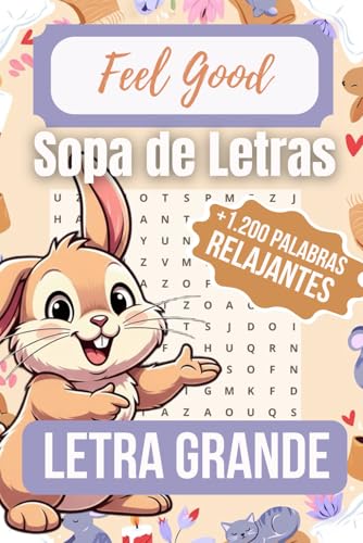 Sopa de Letras en Español para Adultos y Niños Libro Cozy: 104 Pasatiempos de Otoño en Letra Grande para Relajarse y Desconectar | Un Acogedor ... Adolescentes y Niños | Spanish Word Search Sopa de Letras en Español para Adultos y Niños Libro Cozy: 104 Pasatiempos de Otoño en Letra Grande para Relajarse y Desconectar | Un Acogedor ... Adolescentes y Niños | Spanish Word Search