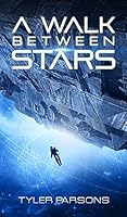 A Walk Between Stars 069258613X Book Cover